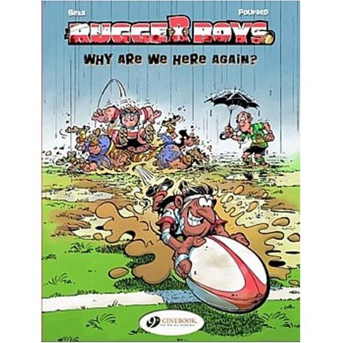 Rugger Boys, The Vol.1: Why Are We Here Again?