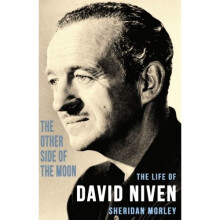 The Other Side of the Moon: The Life of David Niven