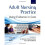 Adult Nursing Practice: Using evidence in care 1
