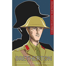 Bretherton: Khaki or Field-Grey? (Casemate Classic War Fiction)