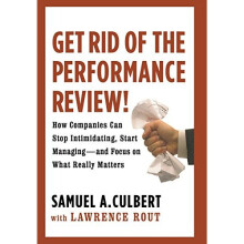 Get Rid of the Performance Review!