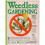 Weedless Gardening 1