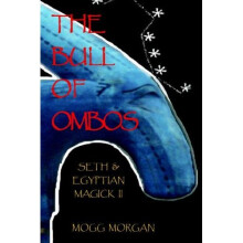 2: The Bull of Ombos: Seth & Egyptian Magick Vol II: Seth and Egyptian Magick: v. 2
