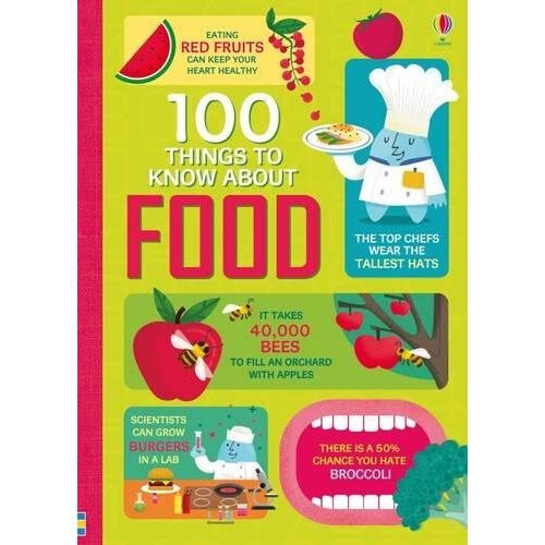 100 Things to Know About Food