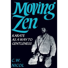 Moving Zen: Karate as a Way to Gentleness