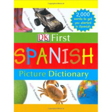 DK First Picture Dictionary: Spanish