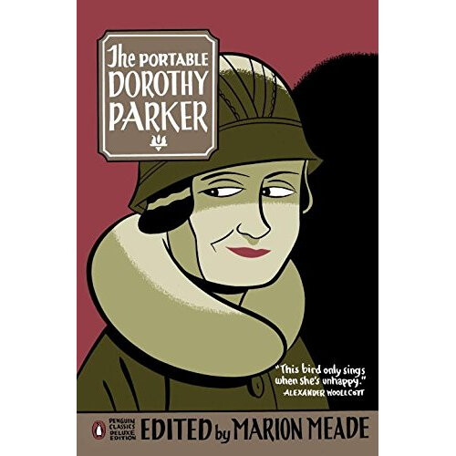 The Portable Dorothy Parker (Penguin Classics Deluxe Editions)