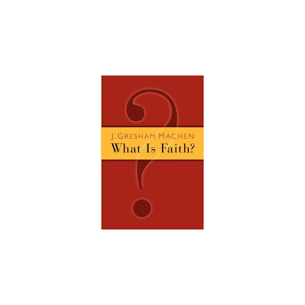 What Is Faith?