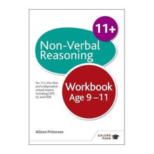 Non-Verbal Reasoning Workbook Age 9-11: For 11+, pre-test and independent school exams including CEM, GL and ISEB