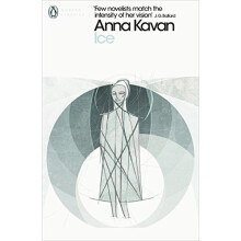 Ice (Penguin Modern Classics)