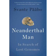 Neanderthal Man: In Search of Lost Genomes