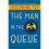 Man in the Queue 1