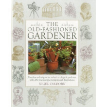 The Old-Fashioned Gardener