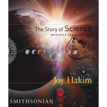 The Story of Science: Aristotle Leads the Way