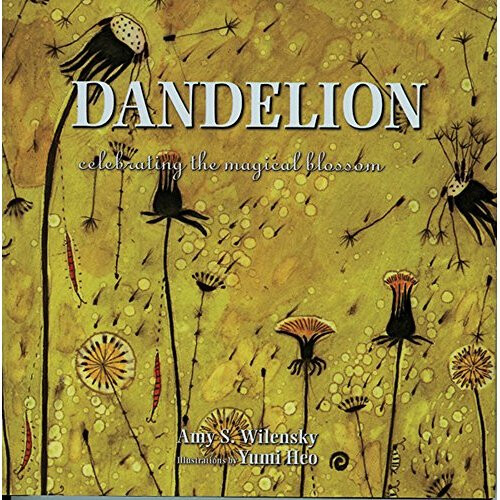 Dandelion: Celebrating the Magical Bloom