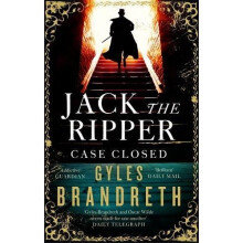 Jack the Ripper: Case Closed