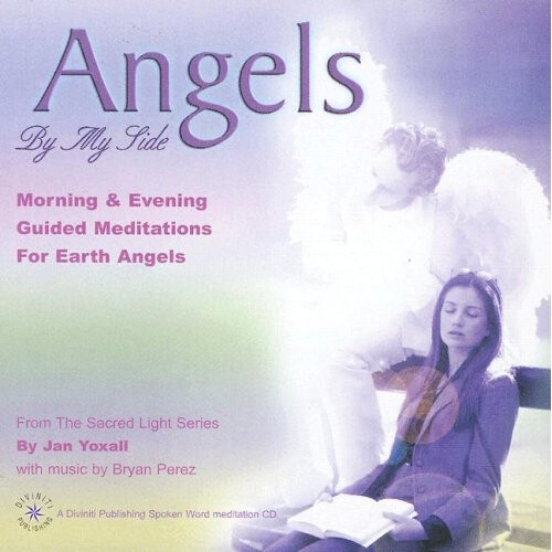 Angels by My Side (Sacred Light)