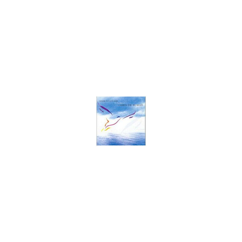 New& Generally Sealed Chris De Burgh / Spark To A Flame - Cd