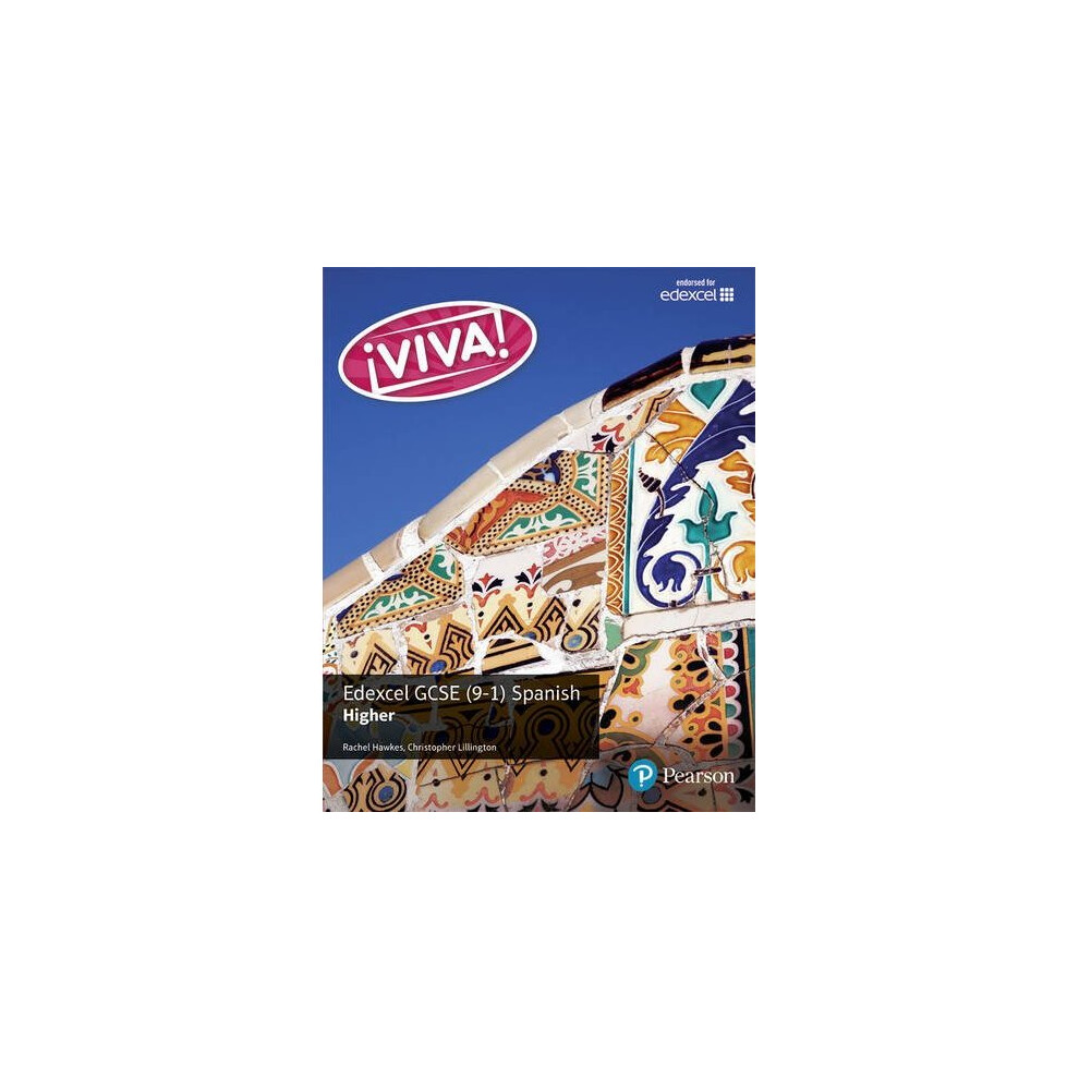 Viva! Edexcel GCSE Spanish Higher Student Book