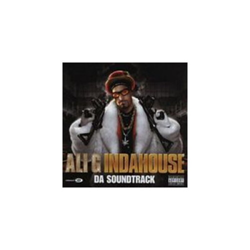 Ali G / Ali G Indahouse / Da Soundtrack - CD