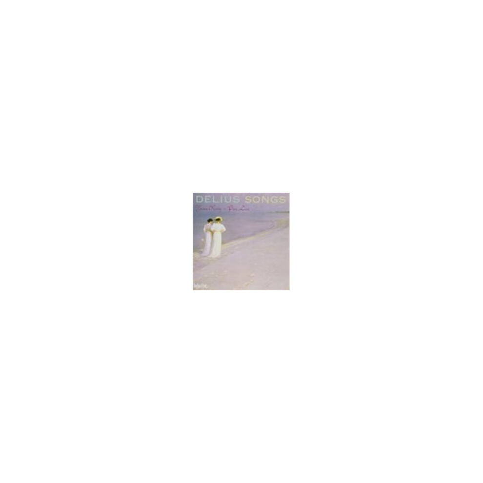 Wdl Delius: Songs - Cd