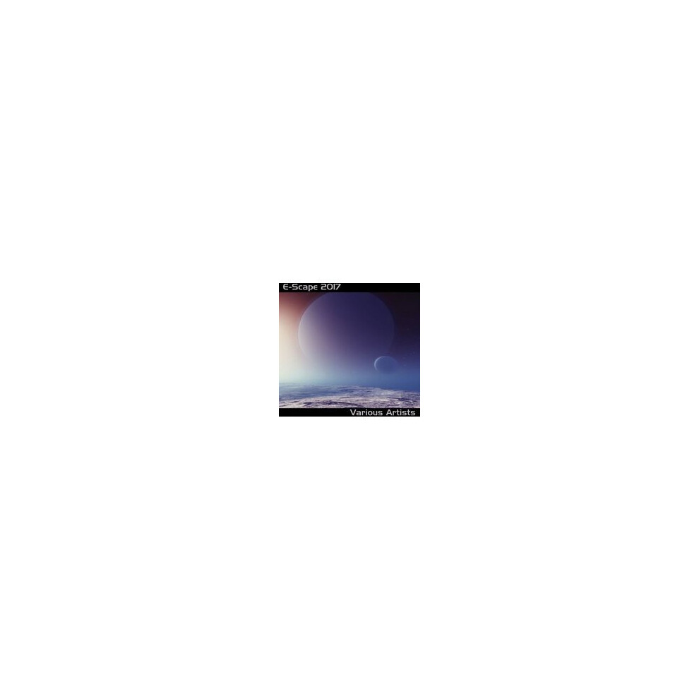 VARIOUS - E-SCAPE 2017 - CD