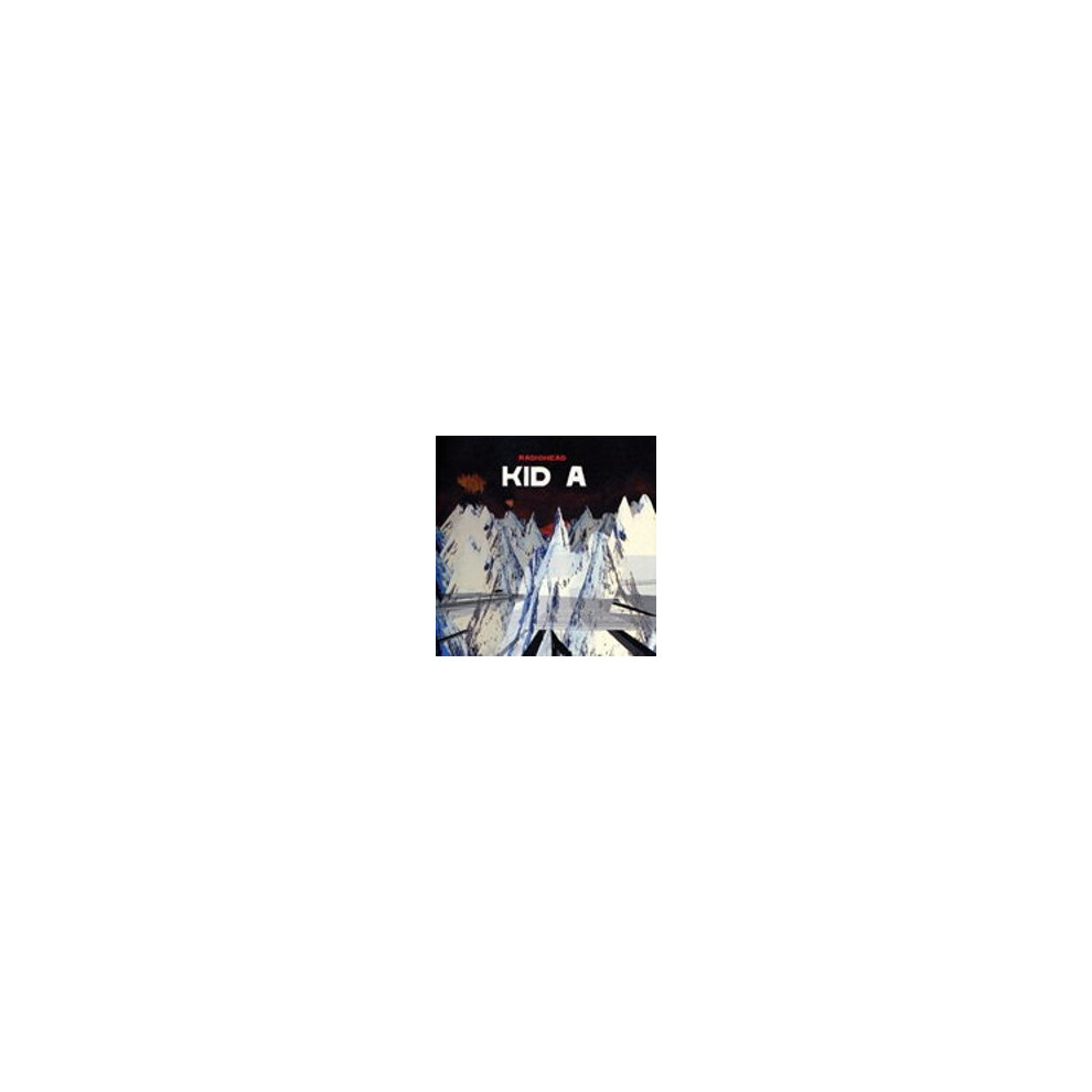 Radiohead - Kid A   - Radiohead - Kid A  -CD