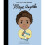 Maya Angelou (Little People, Big Dreams) 1