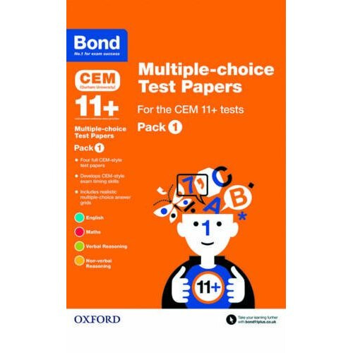 Bond 11+: Multiple-choice Test Papers for the CEM 11+ Tests Pack 1
