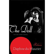 The Doll: The Lost Short Stories
