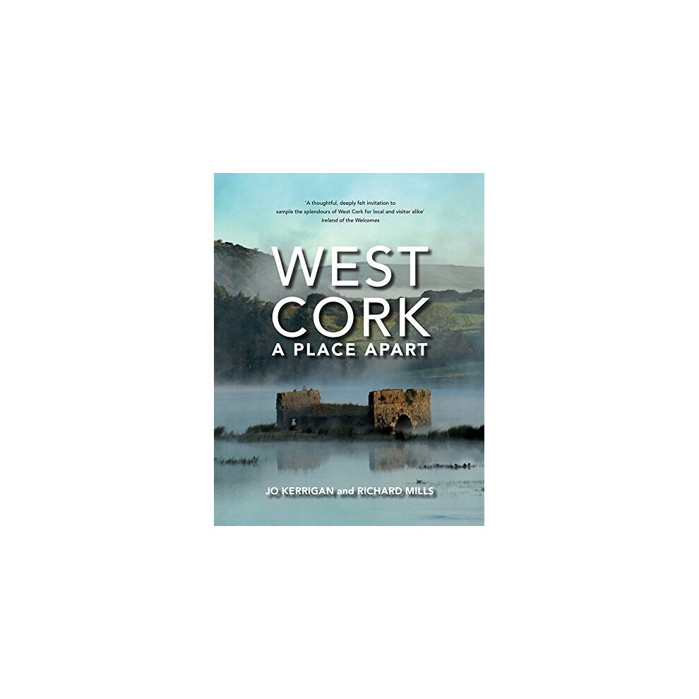 West Cork: A Place Apart