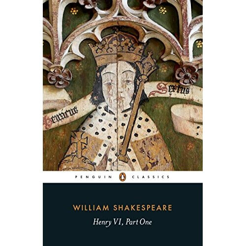 Henry VI Part One (Penguin Shakespeare)