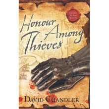 Honour Among Thieves (Ancient Blades Trilogy, Book 3)