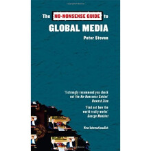 No-Nonsense Guide to Global Media (No-Nonsense Guides)
