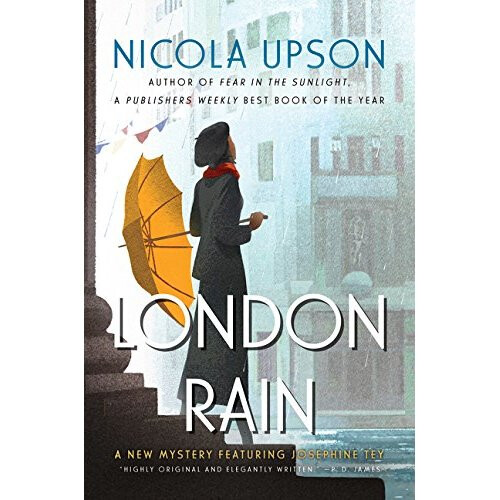London Rain (Josephine Tey Mysteries)
