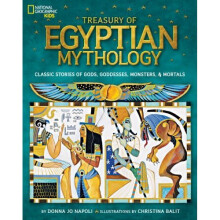 Treasury of Egyptian Mythology: Classic Stories of Gods, Goddesses, Monsters & Mortals (Mythology)