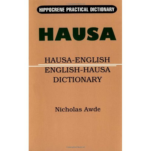 Hausa-English/English-Hausa Practical Dictionary (Hippocrene Practical Dictionaries)