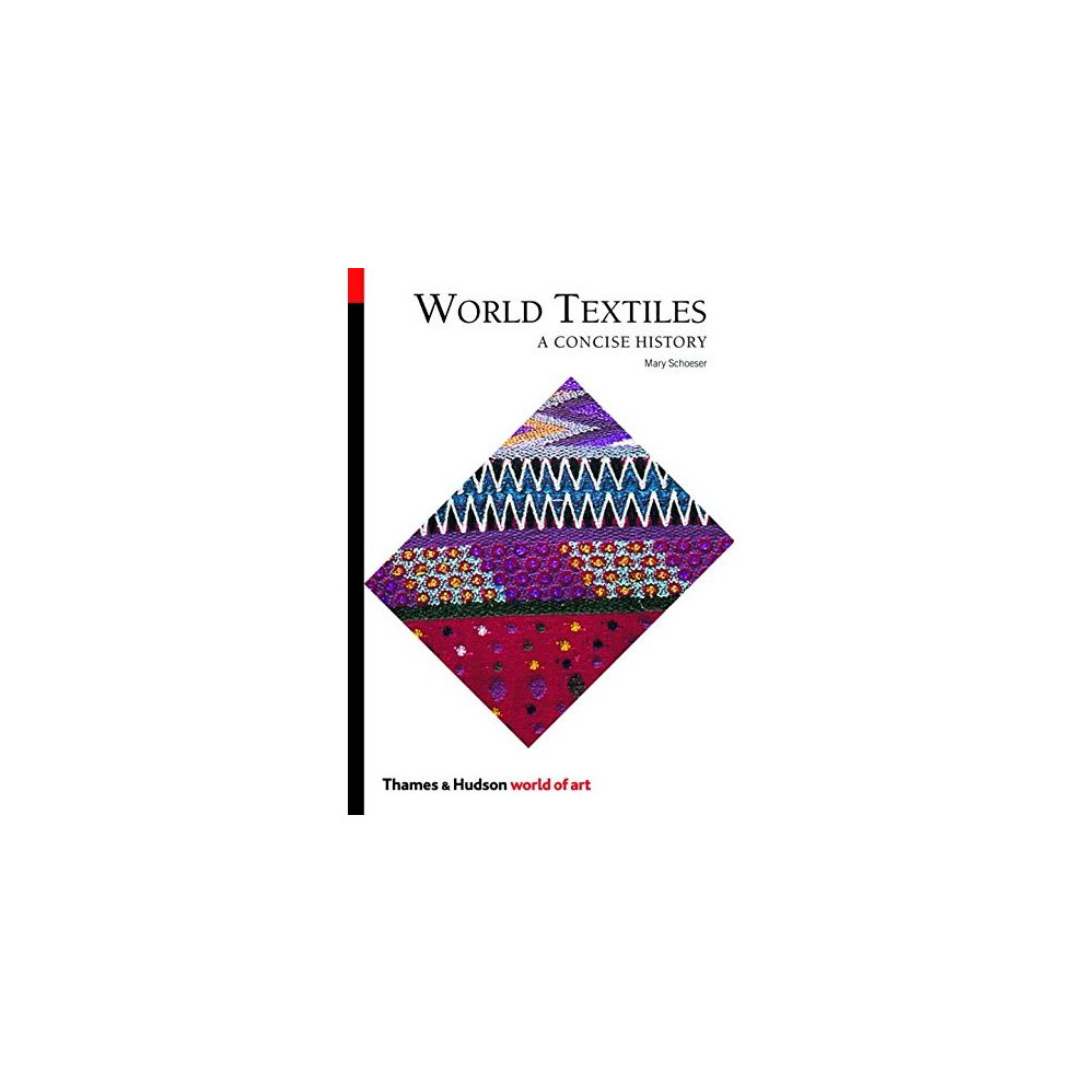World Textiles: A Concise History (World of Art)