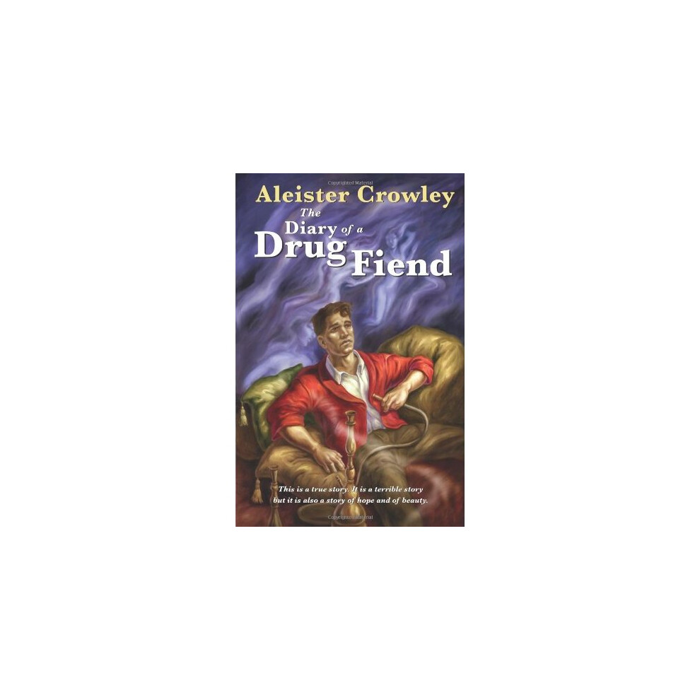 Diary Of A Drug Fiend: