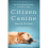Citizen Canine: Our Evolving Relationship with Cats and Dogs 1
