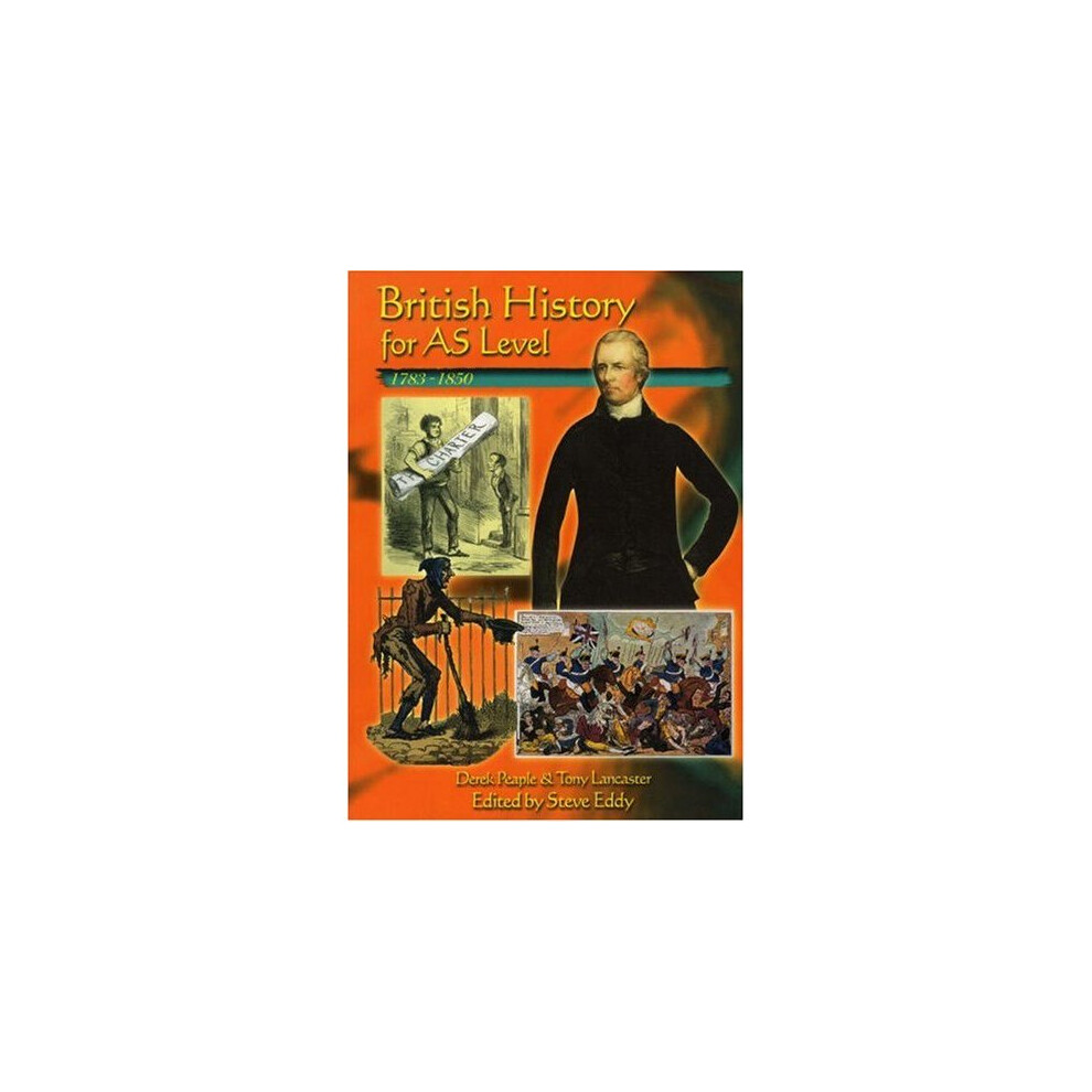 British History for AS Level: 1783-1850