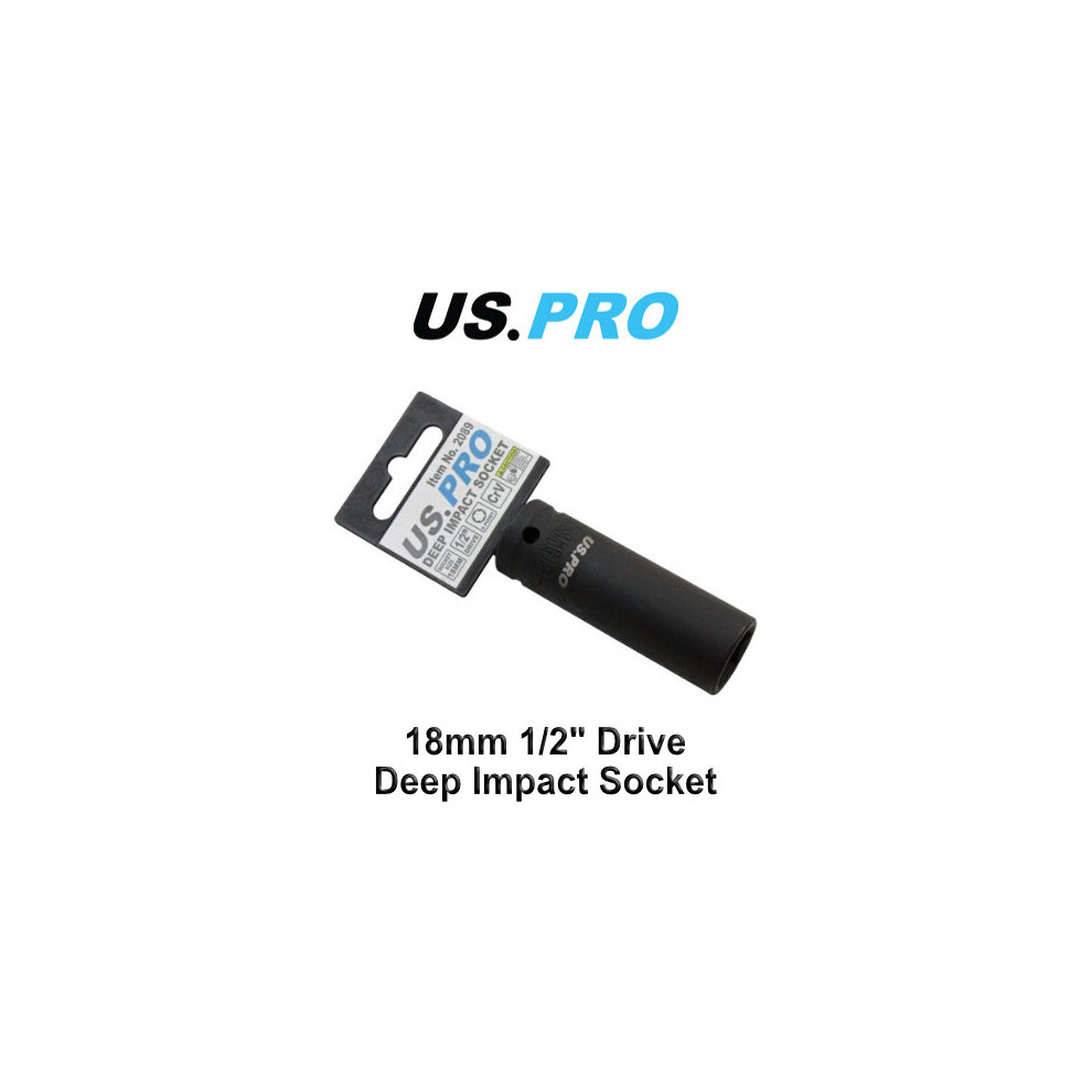 US PRO 18mm 1/2 Dr 6pt Deep Impact Socket 2089