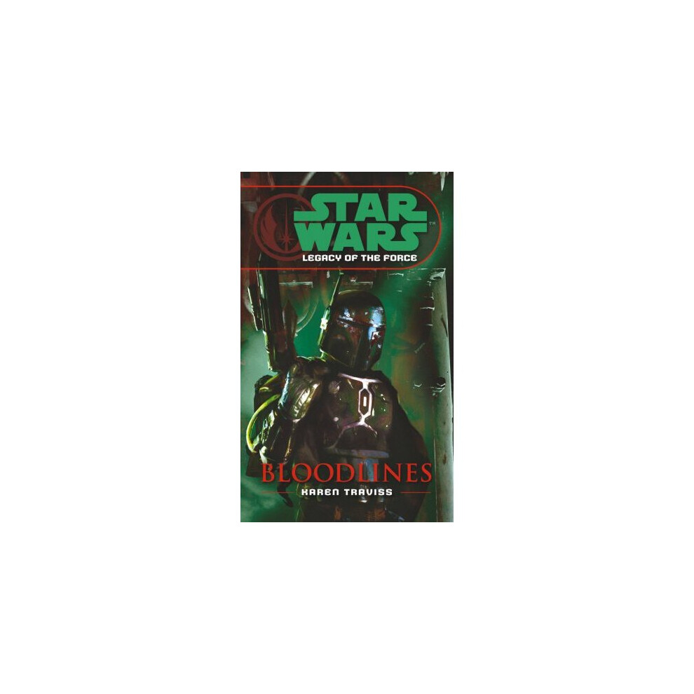 Star Wars: Legacy of the Force: Bloodlines