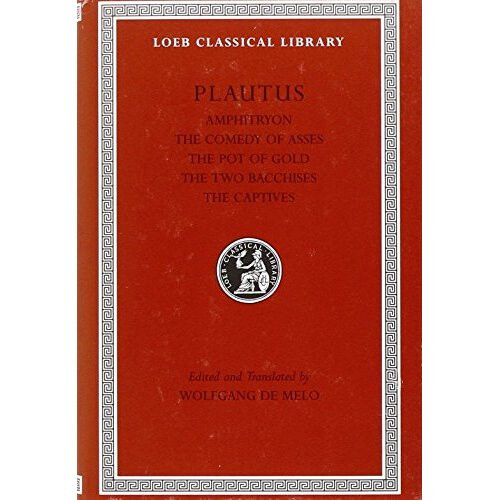 Amphitryon: v. 1 (Loeb Classical Library)