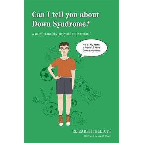 Can I tell you about Down Syndrome?