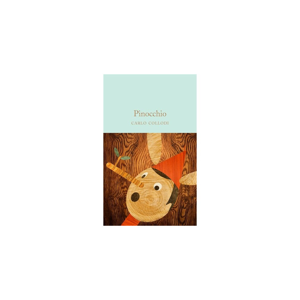 Pinocchio (Macmillan Collector's Library)