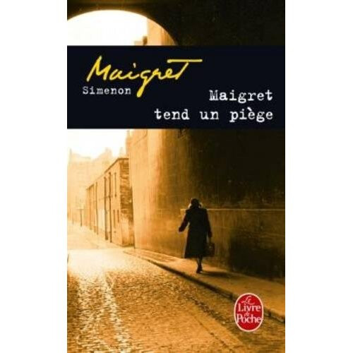 Maigret Tend UN Piege (Ldp Simenon)