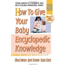 How To Give Your Baby Encyclopedic Knowledge: More Gentle Revolution