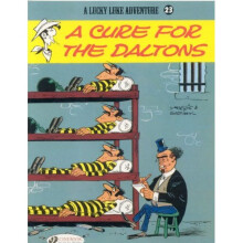 Lucky Luke Vol.23: A Cure for the Daltons (Lucky Luke Adventures) - Book