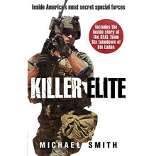 Killer Elite: America's Most Secret Soldiers (Cassell Military)